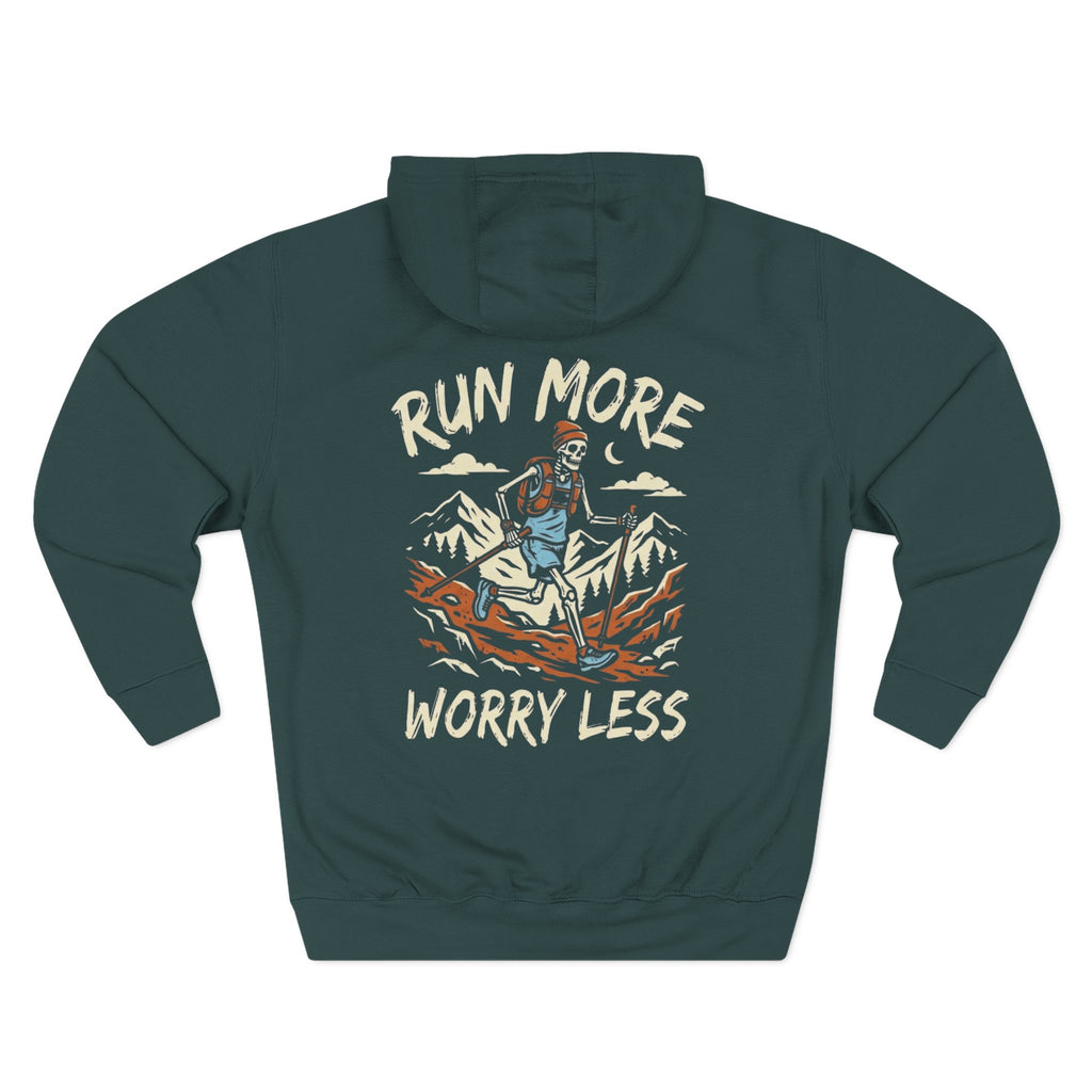 Run More, Worry Less Hoodie