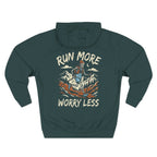 Run More, Worry Less Hoodie