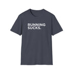 Running Sucks Tee