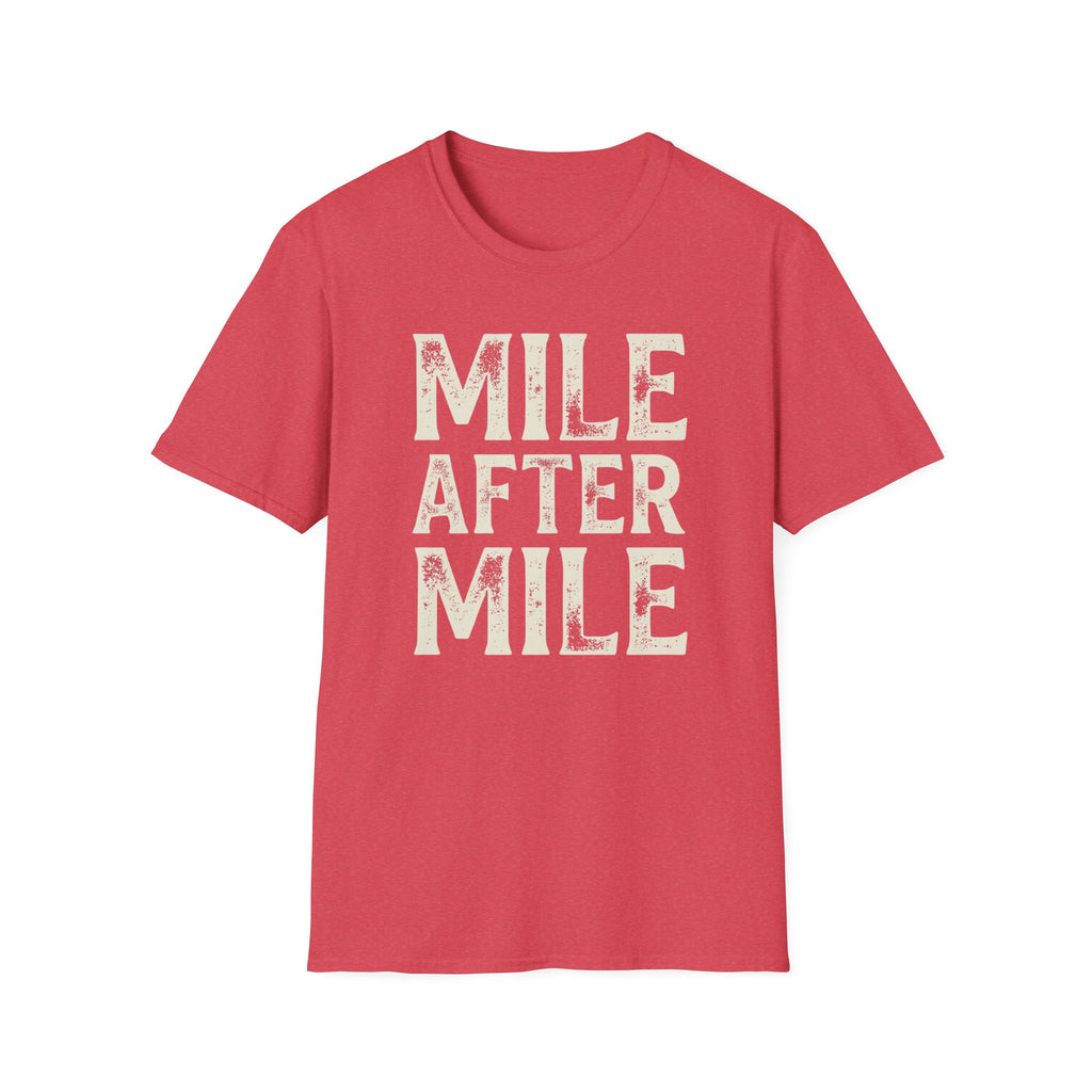 Mile After Mile