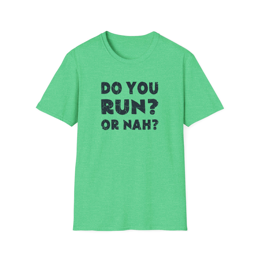 Do You Run? Tee