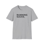 Running Sucks Tee