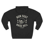 Run Fast Raise Hell Hoodie