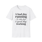 A Bad Day Running