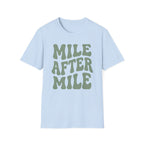 Mile After Mile