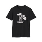 1% Better Motivational Graphic Tee