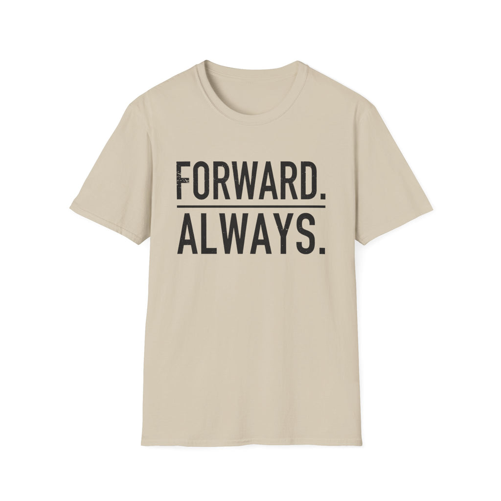Forward Always
