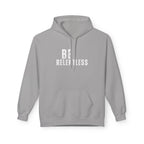 Be Relentless Hoodie