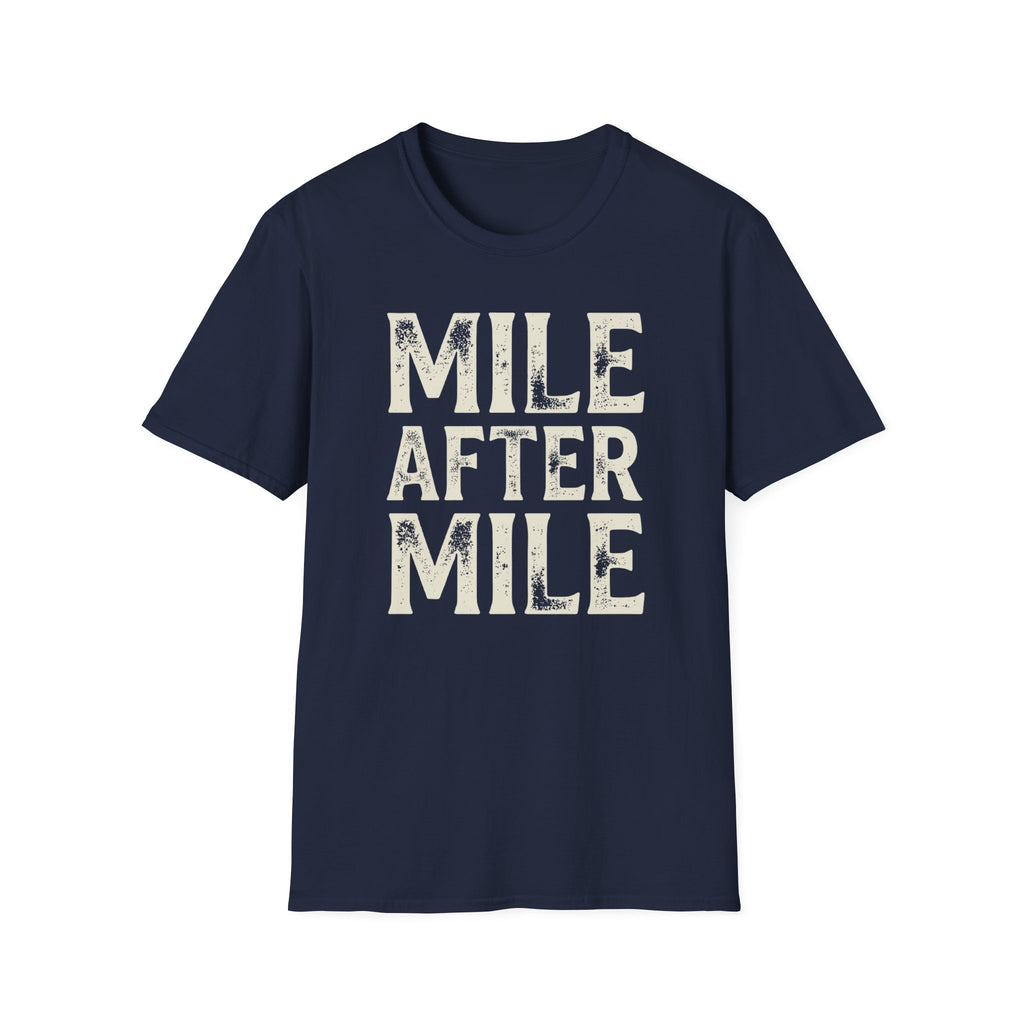 Mile After Mile
