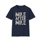 Mile After Mile