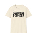 Pavement Pounder