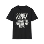 Sorry I'm Late...