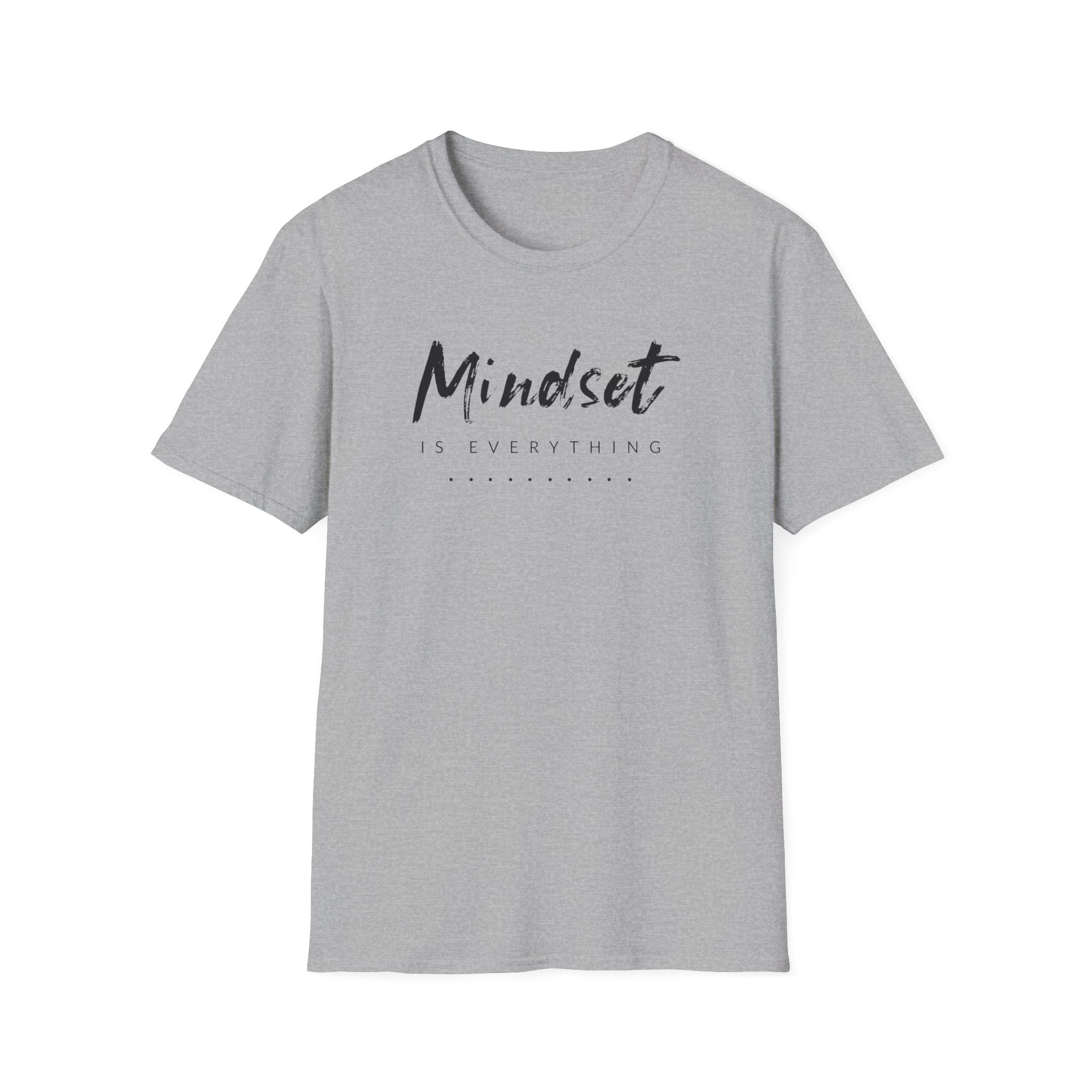 Mindset Is Everything Tee