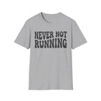 Never Not Running