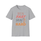 Pray hard