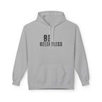 Be Relentless Hoodie