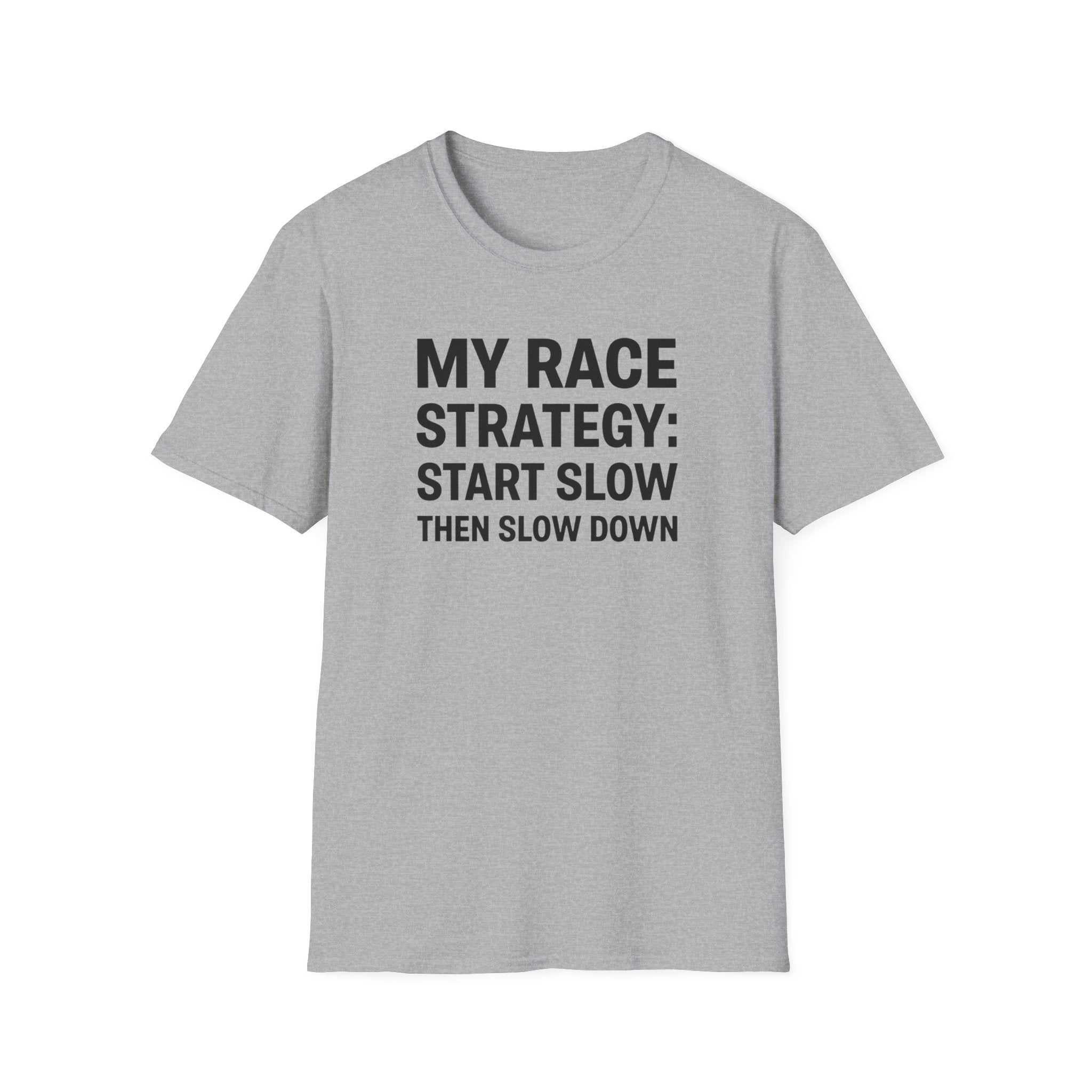 My Race Strategy T-Shirt