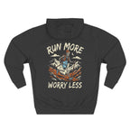 Run More, Worry Less Hoodie