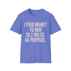 I Paid Money to Run 26.2 Miles