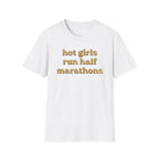Hot Girls Run Half Marathons
