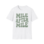 Mile After Mile