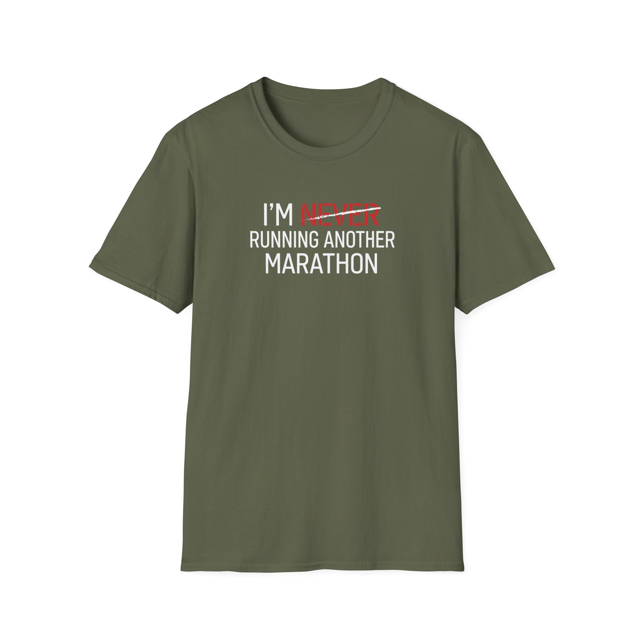Never Again Funny Running T-Shirt