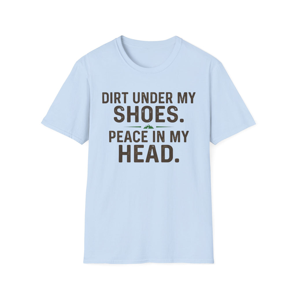Dirt Under My Shoes