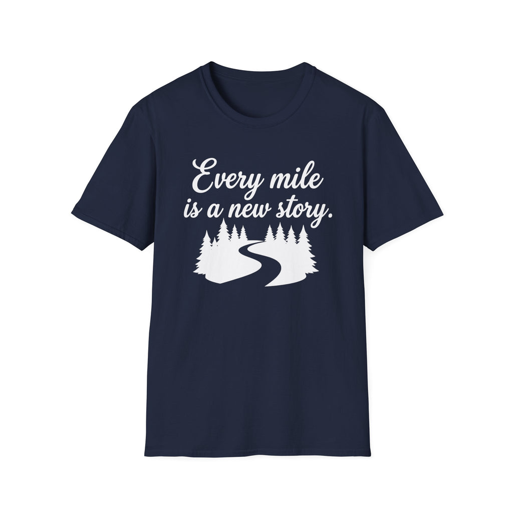 Every Mile Is a New Story