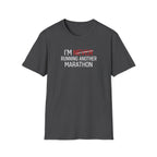 Never Again Funny Running T-Shirt