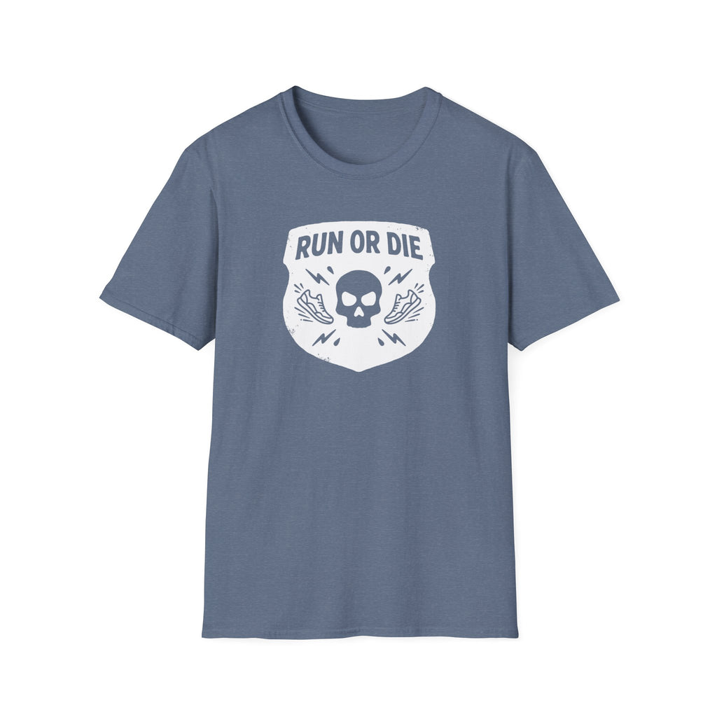Run or Die T-Shirt