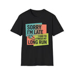 Sorry I'm Late