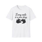 Every Mile Is a New Story