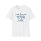 Mediocre Running Club Tee