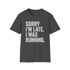 Sorry I'm Running