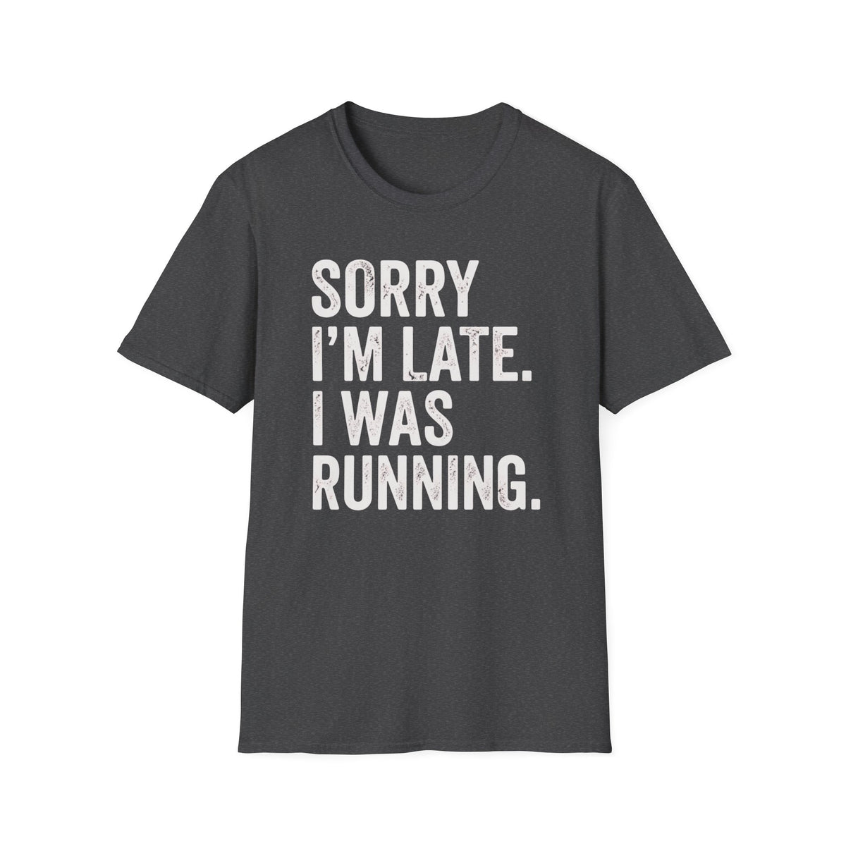 Sorry I'm Running