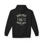 Run Fast Raise Hell Hoodie