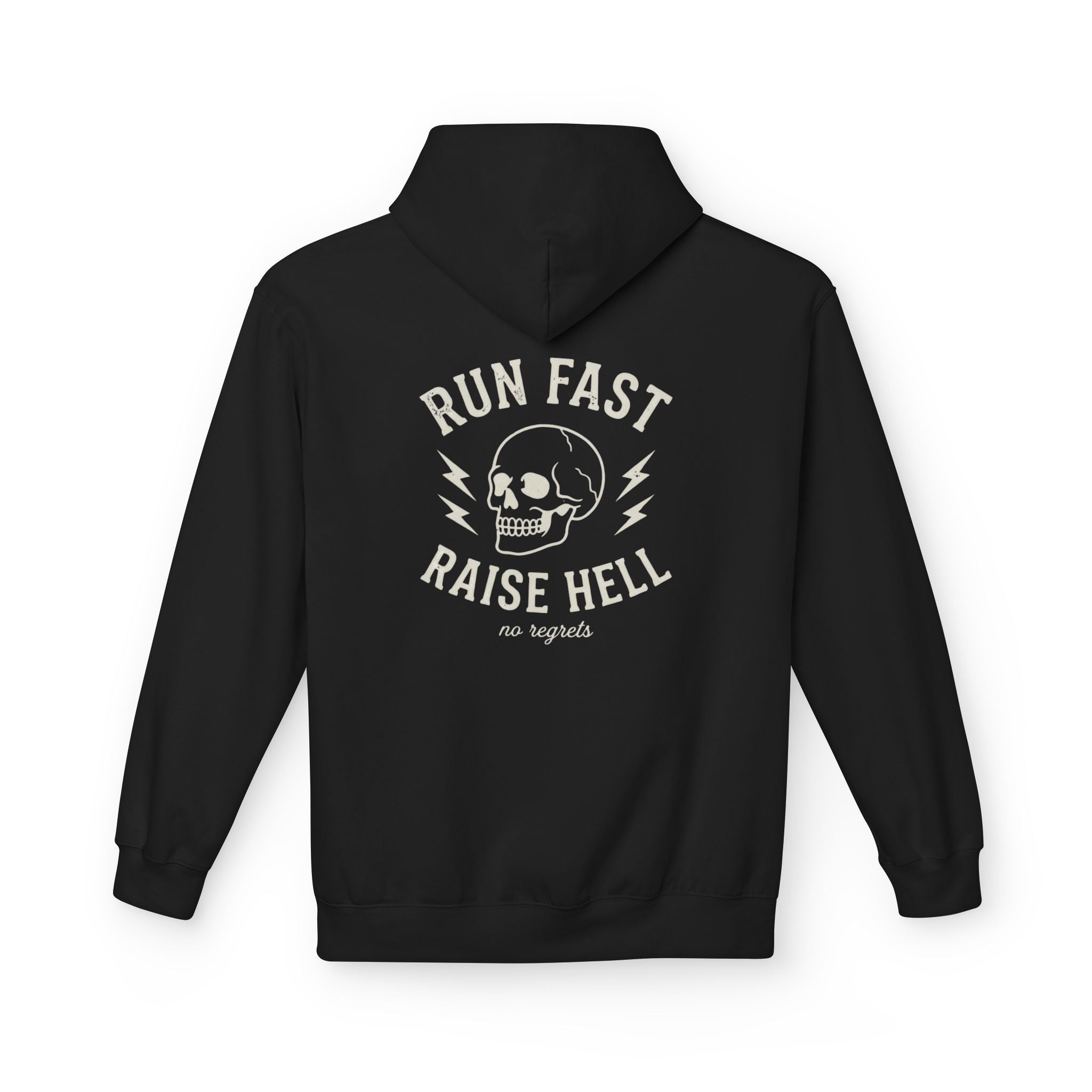 Run Fast Raise Hell Hoodie