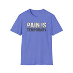Pain is Temporary