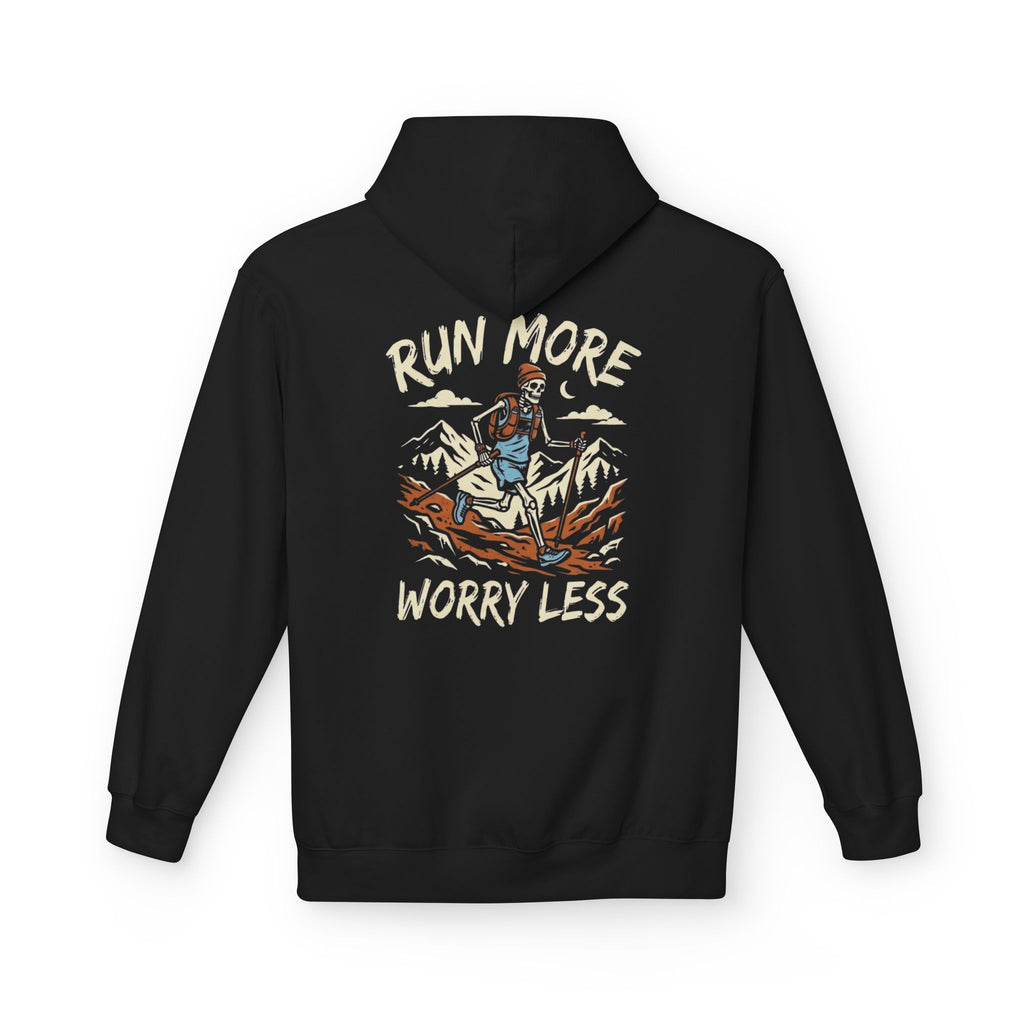 Run More Worry Less Hoodie