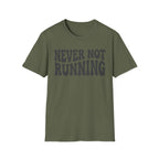 Never Not Running