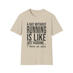 A Day Without Running
