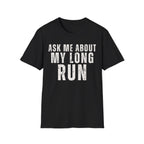 Ask Me About My Long Run
