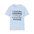 A Bad Day Running