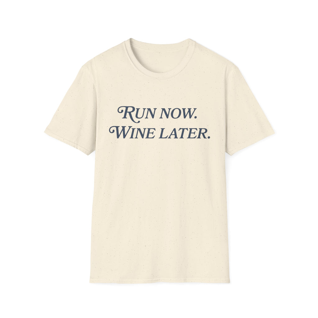 Run Now Wine Later