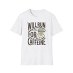 Will Run For Caffeine