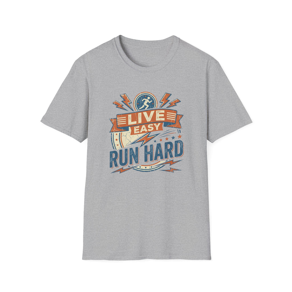 Live Easy, Run Hard II T-Shirt