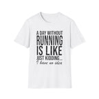 A Day Without Running