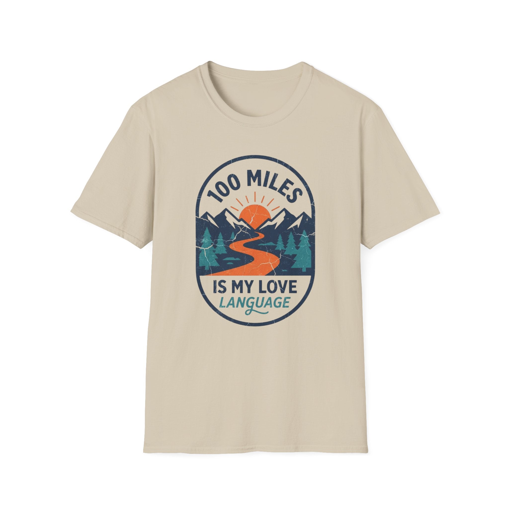 100 miles Is My Love Language