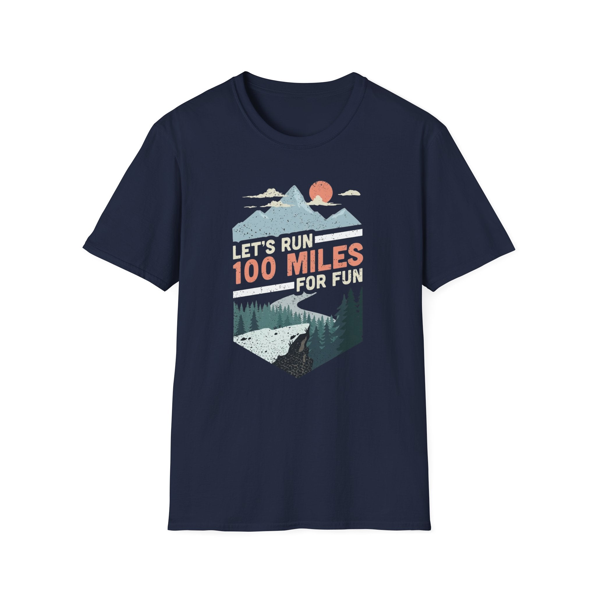 Let's Run 100 Miles Tee