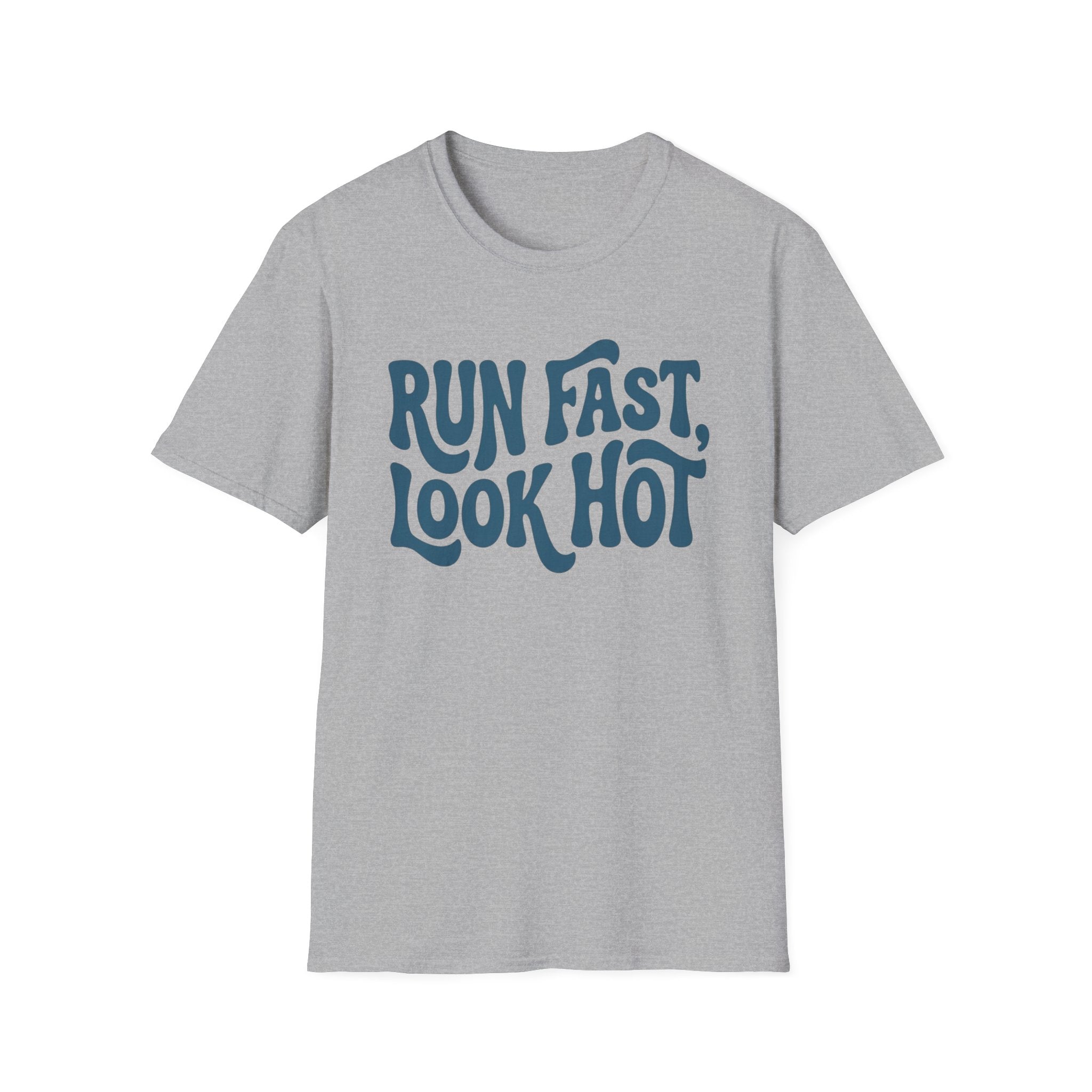 Run Fast Look Hot